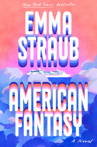 American Fantasy: A Novel book cover by Emma Straub
