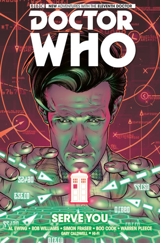 Doctor Who: The Eleventh Doctor Vol. 2: Serve You (Doctor Who: The Eleventh Doctor) book cover by Al Ewing, Rob Williams