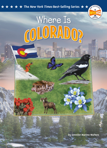 Where Is Colorado? (Who HQ: The 50 States) book cover by Jennifer Marino Walters, Who HQ