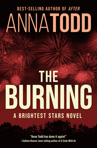 The Burning book cover by Anna Todd