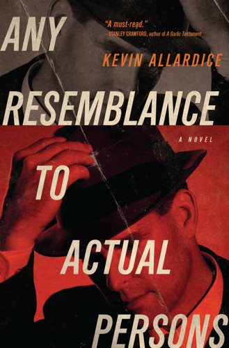 Any Resemblance to Actual Persons: A Novel book cover by Kevin Allardice
