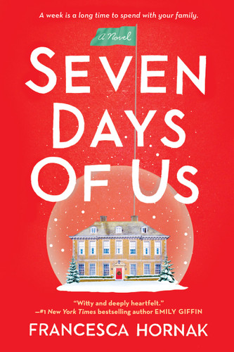 Seven Days of Us: A Novel book cover by Francesca Hornak