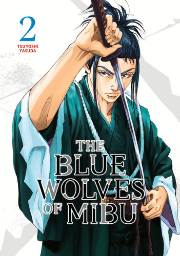 The Blue Wolves of Mibu 2 (Blue Miburo) (The Blue Wolves of Mibu (Blue Miburo)) book cover by Tsuyoshi Yasuda