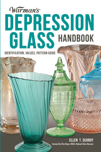 Warman's Depression Glass Handbook: Identification, Values, Pattern Guide (Warman's) book cover by Ellen Schroy
