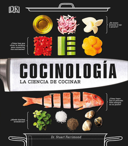 Cocinología (The Science of Cooking): La ciencia de cocinar book cover by Dr. Stuart Farrimond