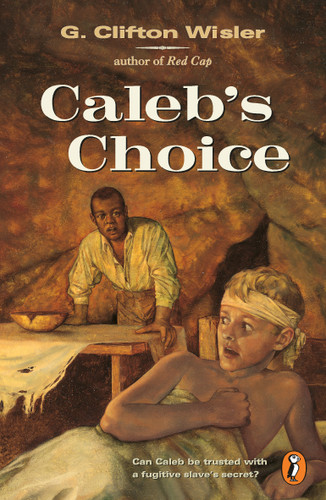 Caleb's Choice book cover by G. Clifton Wisler