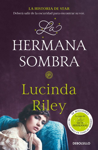 La hermana sombra / The Shadow Sister (LAS SIETE HERMANAS) book cover by Lucinda Riley