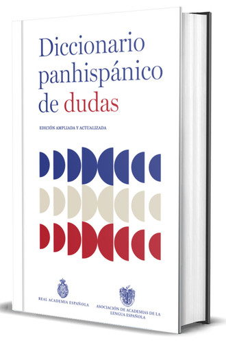 Diccionario panhispánico de dudas (Nueva edición revisada y actualizada)/ Panhispanic Dictionary of Doubts (New Updated Edition) book cover by Real Academia Española