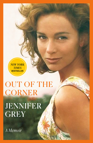 Out of the Corner: A Memoir book cover by Jennifer Grey