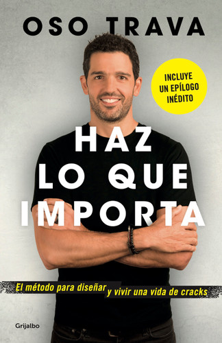 Haz lo que importa / Do What Matters book cover by OSO TRAVA
