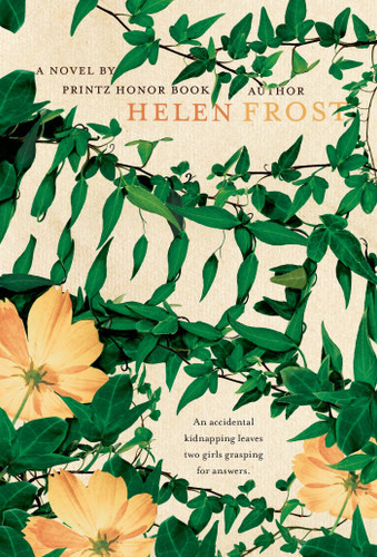 Hidden: A Novel book cover by Helen Frost