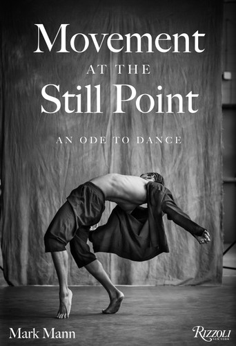 Movement at the Still Point: An Ode to Dance book cover by Jacob Levy