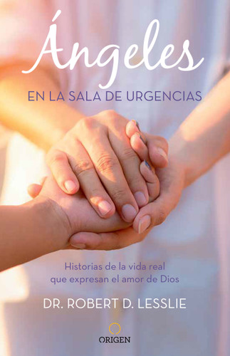 Ángeles en la sala de urgencias / Angels in the ER book cover by Robert Lesslie