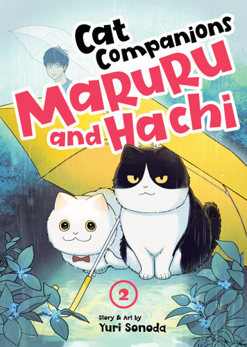 Cat Companions Maruru and Hachi Vol. 2 (Cat Companions Maruru and Hachi) book cover by Yuri Sonoda