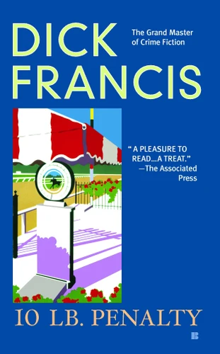 10 lb Penalty (A Dick Francis Novel) book cover by Dick Francis