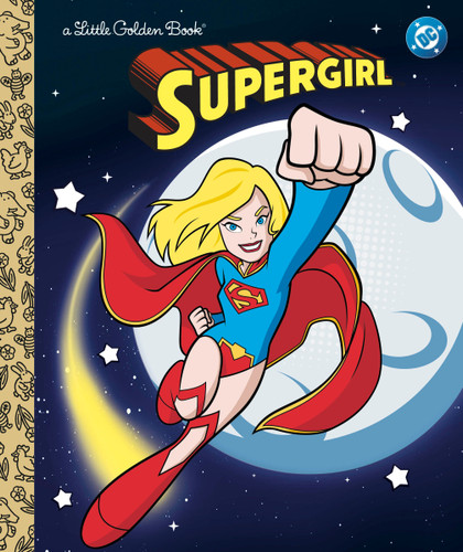 Supergirl Little Golden Book (DC Supergirl) (Little Golden Book) book cover by Courtney Carbone
