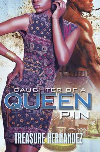 Daughter of a Queen Pin book cover by Treasure Hernandez