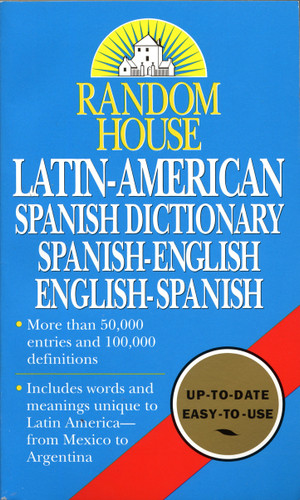 Random House Latin-American Spanish Dictionary: Spanish-English, English-Spanish book cover by Random House
