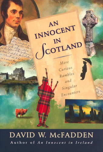 An Innocent in Scotland: More Curious Rambles and Singular Encounters book cover by David McFadden