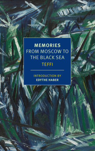 Memories: From Moscow to the Black Sea book cover by Teffi
