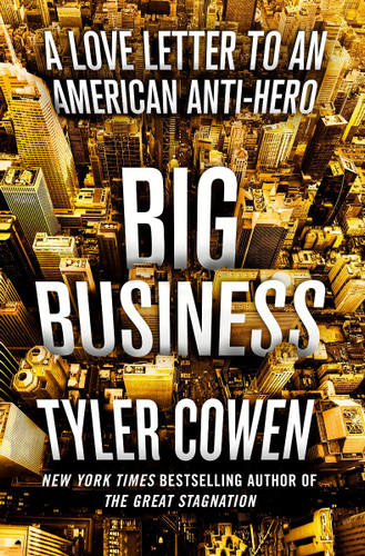 Big Business: A Love Letter to an American Anti-Hero [Hardcover] Cover