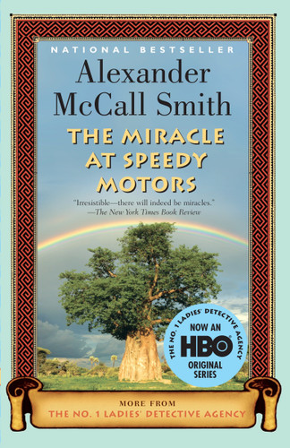 The Miracle at Speedy Motors (No. 1 Ladies' Detective Agency Series) book cover by Alexander McCall Smith