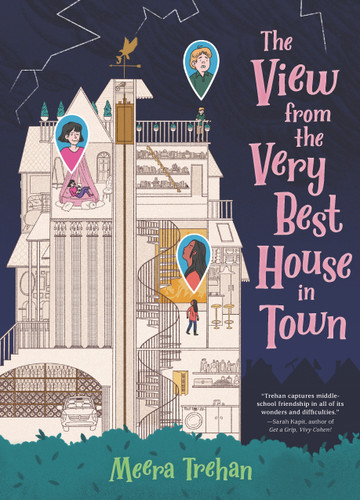 The View from the Very Best House in Town book cover by Meera Trehan