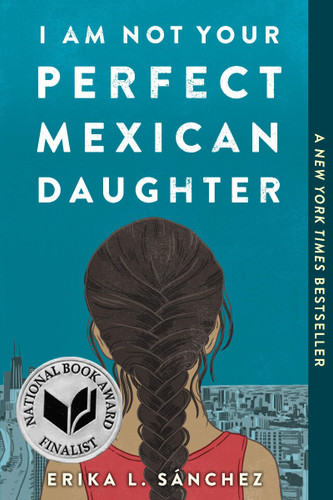 I Am Not Your Perfect Mexican Daughter [Paperback] Cover