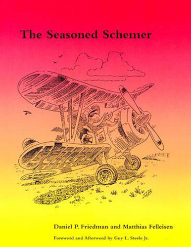 The Seasoned Schemer, second edition book cover by Daniel P. Friedman, Matthias Felleisen