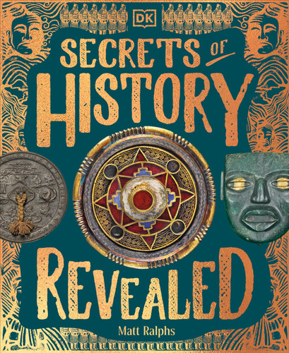 The Secrets of History Revealed book cover by Matt Ralphs