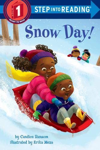 Snow Day! (Step into Reading, Step 1) book cover by Candice Ransom