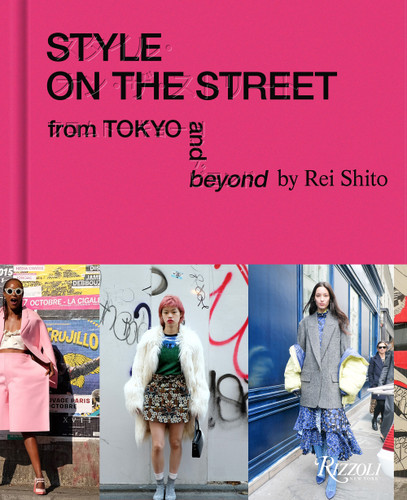 Style on the Street: From Tokyo and Beyond book cover by Rei Shito