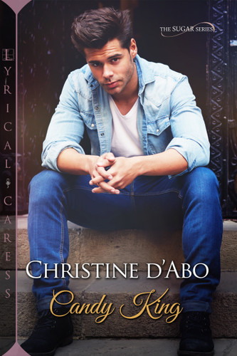 Candy King (The Sugar Series) book cover by Christine D'Abo
