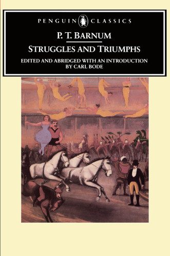 Struggles and Triumphs: Or, Forty Years' Recollections of P.T. Barnum book cover by P. T. Barnum