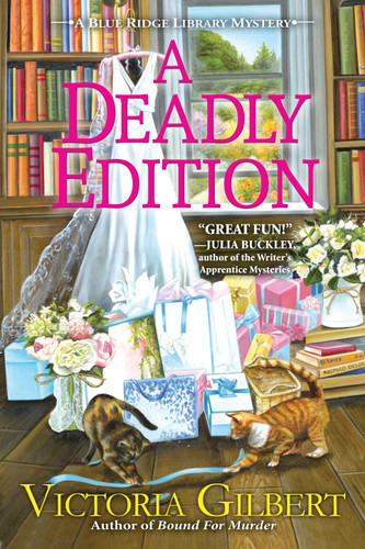A Deadly Edition: A Blue Ridge Library Mystery (A Blue Ridge Library Mystery) book cover by Victoria Gilbert