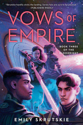 Vows of Empire: Book Three of The Bloodright Trilogy (The Bloodright Trilogy) book cover by Emily Skrutskie