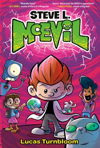 Steve L. McEvil (Steve L. McEvil) book cover by Lucas Turnbloom