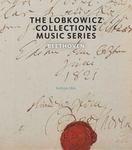 The Lobkowicz Collections Music Series: Beethoven book cover by Kathryn Libin