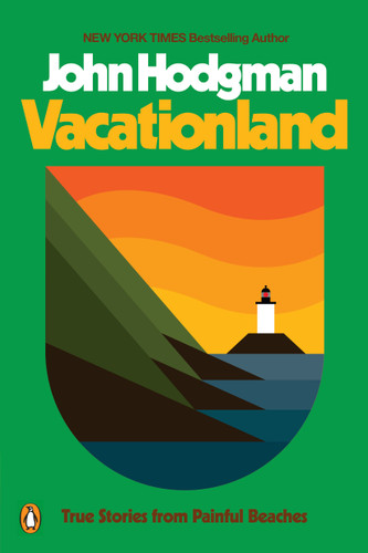 Vacationland: True Stories from Painful Beaches book cover by John Hodgman