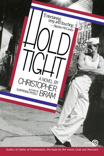 Hold Tight: A Novel book cover by Christopher Bram