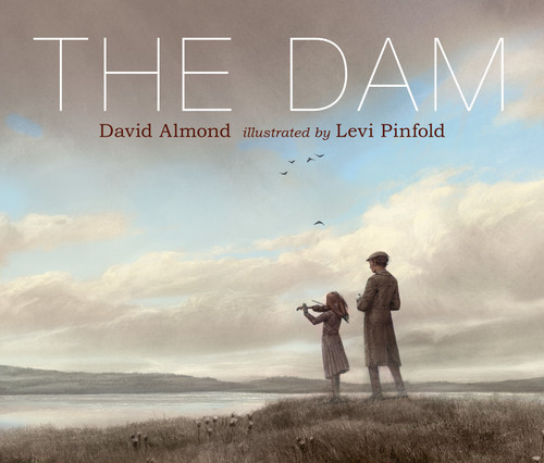 The Dam book cover by David Almond