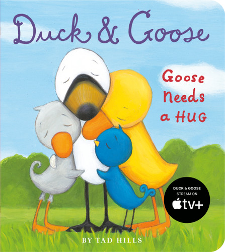 Duck & Goose, Goose Needs a Hug (Duck & Goose) book cover by Tad Hills
