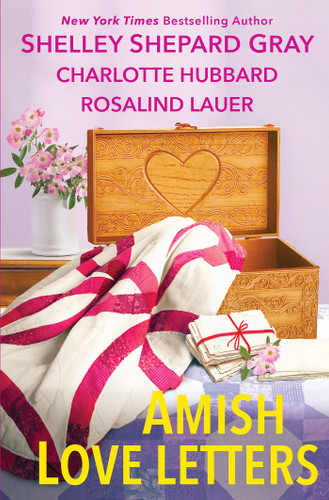 Amish Love Letters book cover by Shelley Shepard Gray, Charlotte Hubbard, Rosalind Lauer