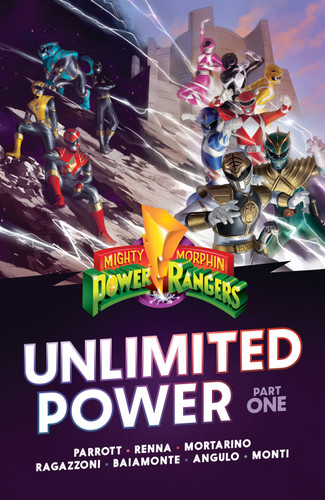 Mighty Morphin Power Rangers: Unlimited Power Vol. 1 (Mighty Morphin Power Rangers) book cover by Ryan Parrott