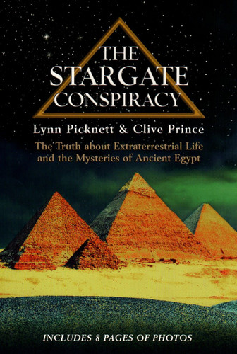 The Stargate Conspiracy: The Truth about Extraterrestrial life and the Mysteries of Ancient Egypt book cover by Lynn Picknett