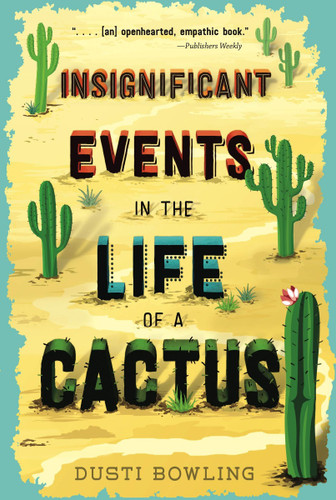 Insignificant Events in the Life of a Cactus [Paperback] Cover