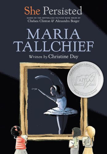 She Persisted: Maria Tallchief (She Persisted) book cover by Christine Day, Chelsea Clinton
