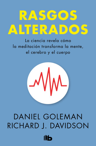 Rasgos alterados / Altered Traits book cover by Daniel Goleman, Richard J. Davidson