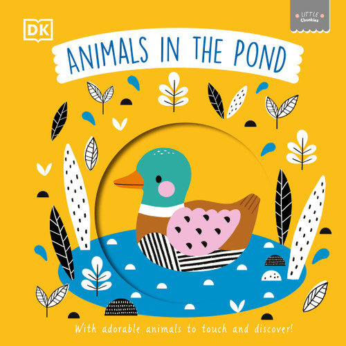 Little Chunkies: Animals in the Pond (Little Chunkies) book cover by DK
