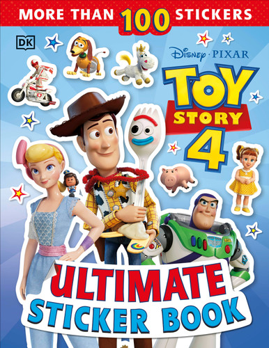 Ultimate Sticker Book: Disney Pixar Toy Story 4 (Ultimate Sticker Book) book cover by DK